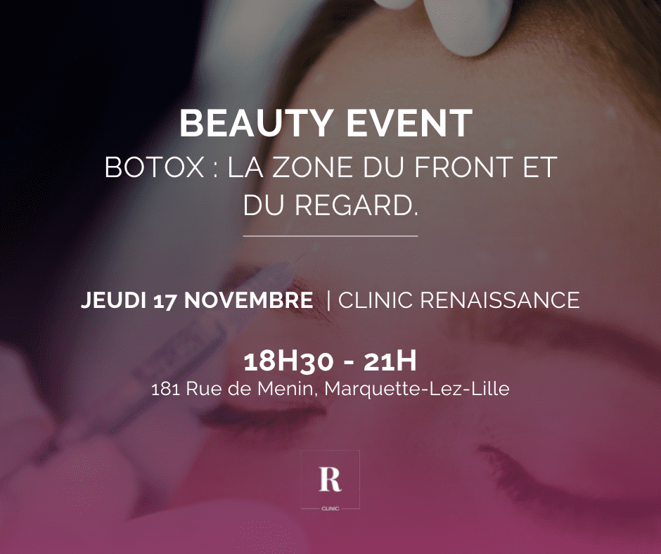 Beauty Event - Botox : zone du front et du regard